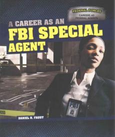 A Career as an FBI Special Agent