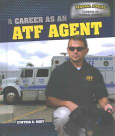 A Career as an Atf Agent