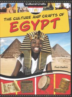 The Culture and Crafts of Egypt