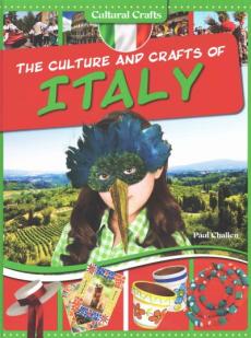 The Culture and Crafts of Italy