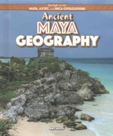 Ancient Maya Geography