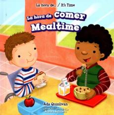 La Hora de Comer / Mealtime