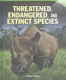 Threatened, Endangered, and Extinct Species