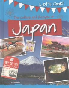 The Culture and Recipes of Japan