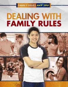 Dealing with Family Rules