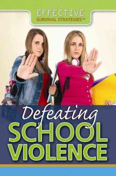 Defeating School Violence