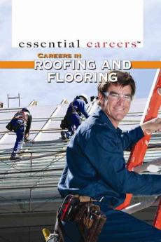 Careers in Roofing and Flooring