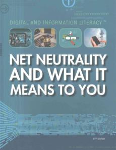 Net Neutrality and What It Means to You