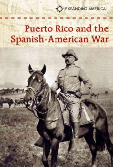 Puerto Rico and the Spanish-American War