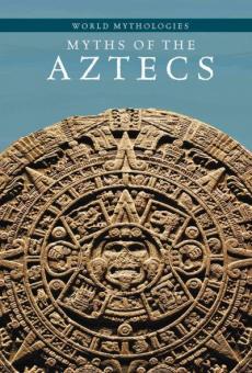 Myths of the Aztecs