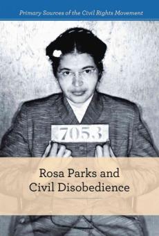 Rosa Parks and Civil Disobedience