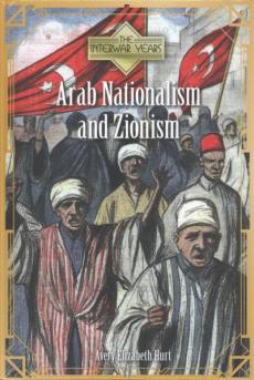 Arab Nationalism and Zionism