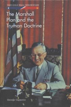 The Marshall Plan and the Truman Doctrine