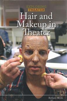 Hair and Makeup in Theater