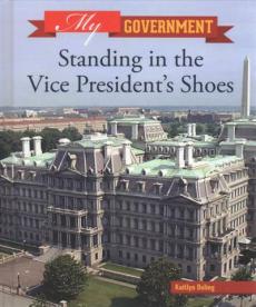 Standing in the Vice President's Shoes