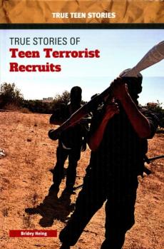 True Stories of Teen Terrorist Recruits