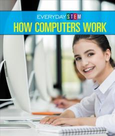 How Computers Work