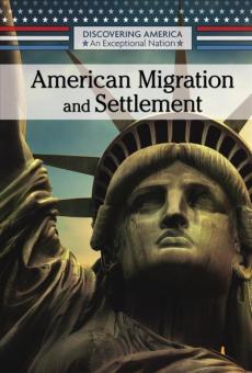 American Migration and Settlement