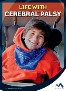 Life with Cerebral Palsy