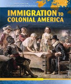 Immigration to Colonial America