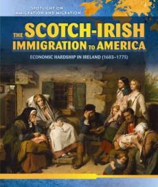 The Scotch-Irish Immigration to America