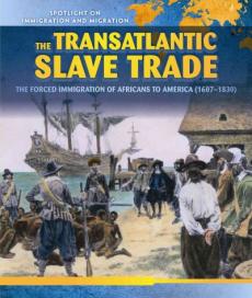 The Transatlantic Slave Trade