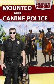 Mounted and Canine Police