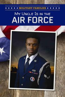 My Uncle Is in the Air Force