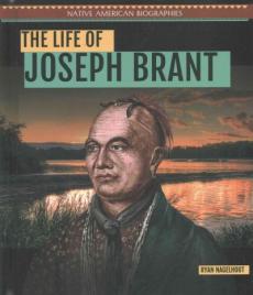 The Life of Joseph Brant