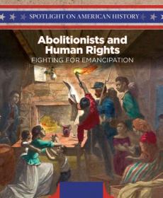 Abolitionists and Human Rights