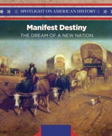 Manifest Destiny