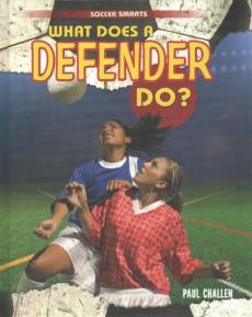 What Does a Defender Do?