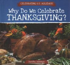 Why Do We Celebrate Thanksgiving?