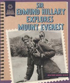 Sir Edmund Hillary Explores Mount Everest