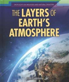 The Layers of Earth's Atmosphere