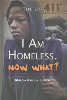 I Am Homeless. Now What?