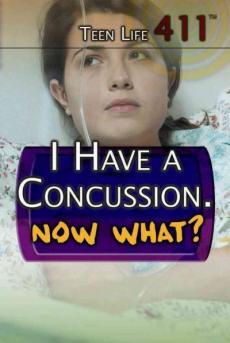 I Have a Concussion. Now What?