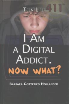 I Am a Digital Addict. Now What?