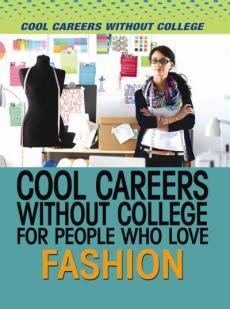 Cool Careers Without College for People Who Love Fashion