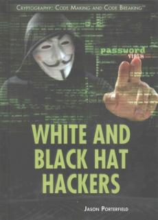 White and Black Hat Hackers