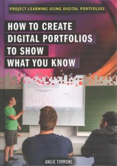 How to Create Digital Portfolios to Show What You Know