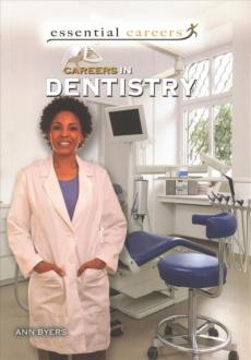 Careers in Dentistry