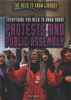 Everything You Need to Know about Protests and Public Assembly