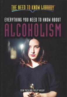 Everything You Need to Know about Alcoholism