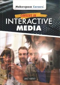 Careers in Interactive Media