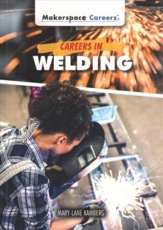 Careers in Welding