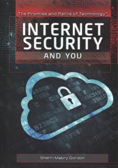 Internet Security and You