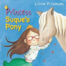 Princess Suque's Pony