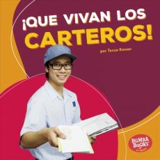 ¡Que Vivan Los Carteros! (Hooray for Mail Carriers!)