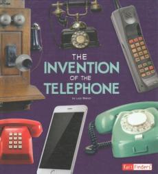 The Invention of the Telephone